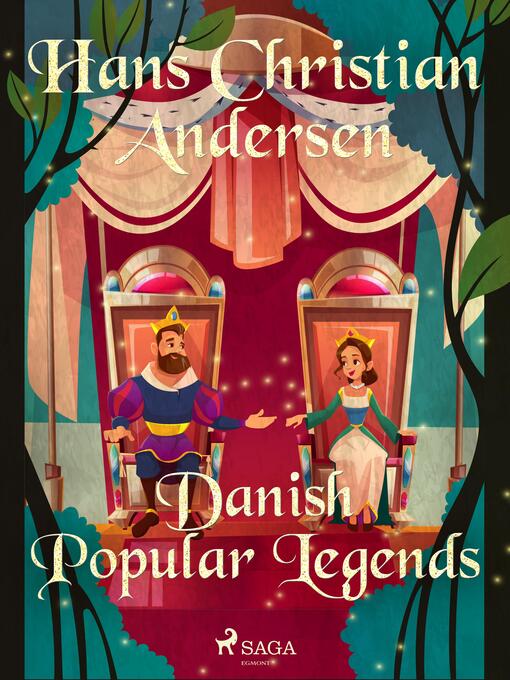 Title details for Danish Popular Legends by H.C. Andersen - Wait list